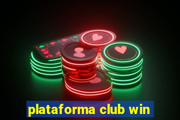 plataforma club win